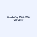 Honda City 2003-2008 car cover by SB Auto Covers
